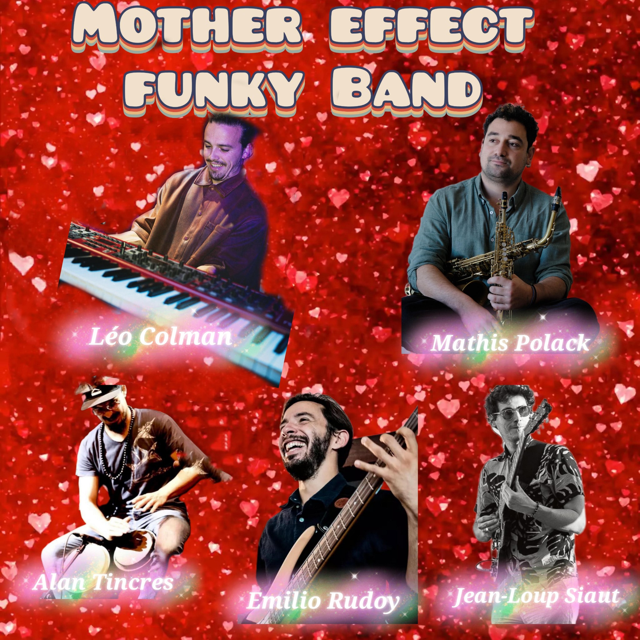 MOTHER EFFECT FUNKY BAND