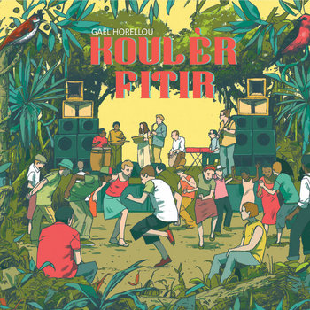 Gael Horellou - Koulèr Fitir